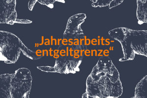 Jahresarbeitsentgeltgrenze